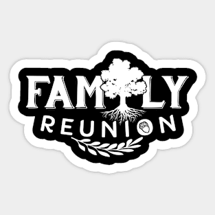 Family Reunion Sticker